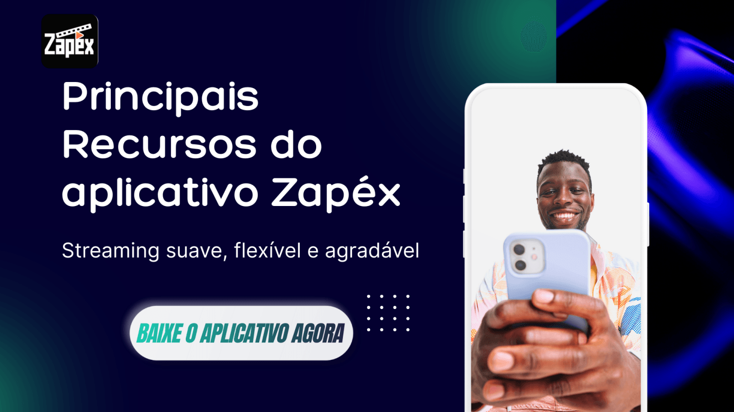 Baixe o Zapéx App